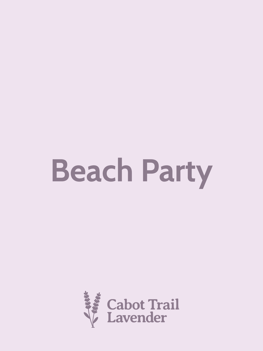 Beach Party Roll On